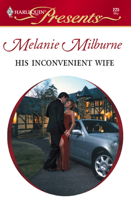 Title details for His Inconvenient Wife by Melanie Milburne - Available